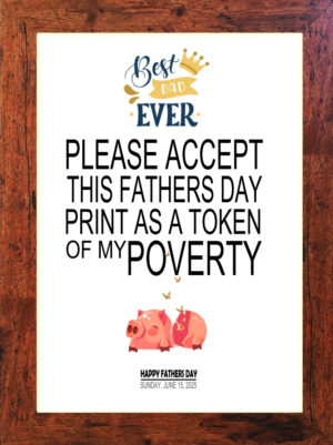 Picture Perfect - Fathers Day Print (C01)