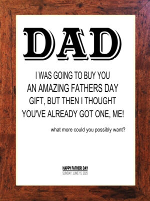 Picture Perfect - Fathers Day Print (C07)