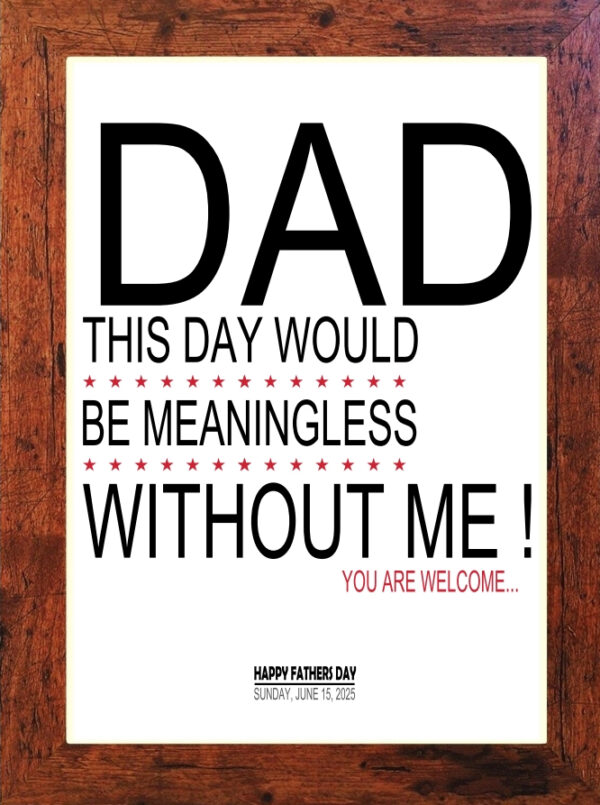 Picture Perfect - Fathers Day Print (C11)