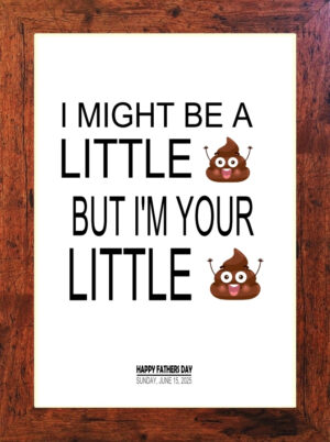 Picture Perfect - Fathers Day Print - C20